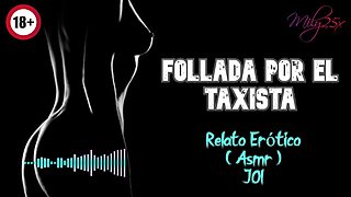 Fucked by Taxi Driver - Erotic Story - ASMR - Real Voice