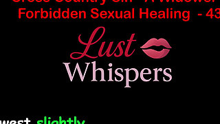 Cross Country Sin a Widower's Taboo Sexual Healing Part 43 - English Audio Sex Story