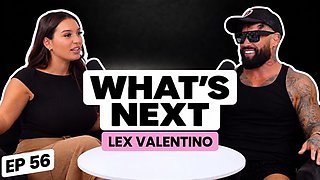 Lex Valentino Tells His Story