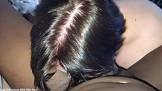 Giving BBC Amazing Sloppy Blow Job