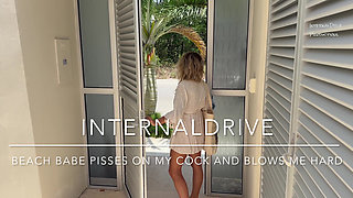 Beach Babe Pisses on My Cock and Blows Me Hard!