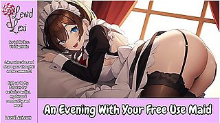 An Evening With Your Free Use Maid [erotic Audio For