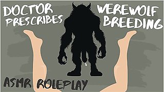 Doctor Prescribes Werewolf Impregnation [audio Roleplay] - Car Toon And Erotic Audio