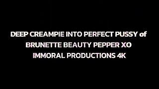 Deep Creampie Into Perfect Pussy Of Brunette Beauty Pepper Xo